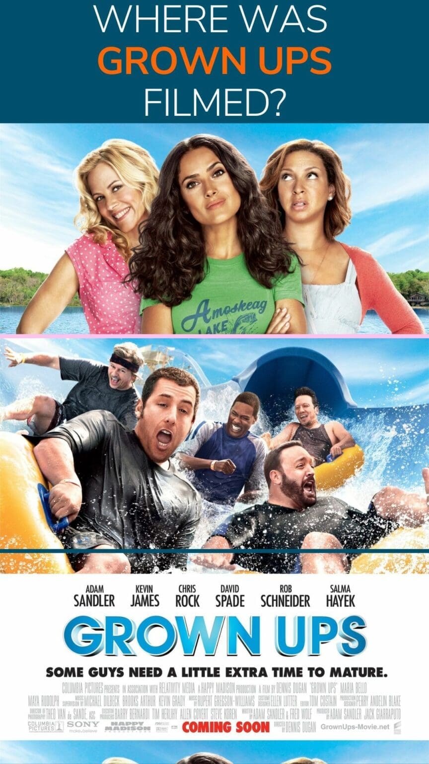 Where Was Grown Ups Filmed? 9 Locations And Box Office Facts | IFILMthings